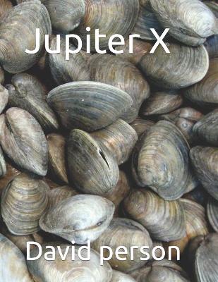 Book cover for Jupiter X