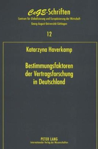 Cover of Bestimmungsfaktoren Der Vertragsforschung in Deutschland