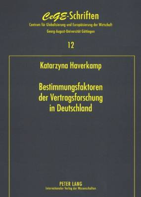 Cover of Bestimmungsfaktoren Der Vertragsforschung in Deutschland