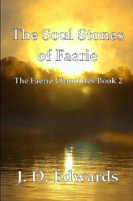 Book cover for The Soul Stones of Faerie