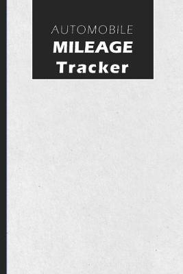 Book cover for Automobile Mileage Tracker