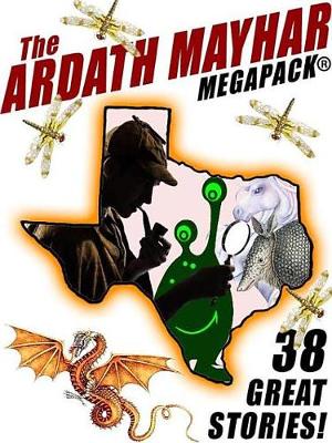 Book cover for The Ardath Mayhar Megapack(r)