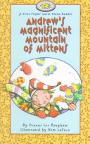 Book cover for Andrew's Magnificent Mountain of Mittens