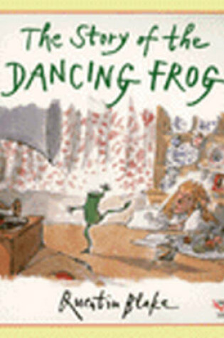 Cover of The Story of the Dancing Frog