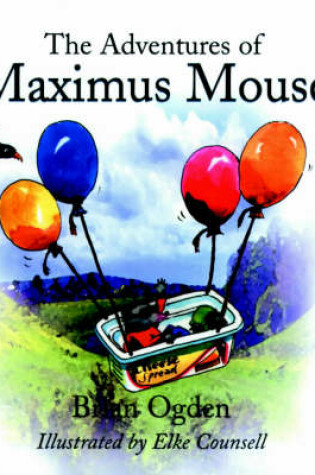 Cover of The Adventures of Maximus Mouse