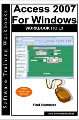 Cover of Access 2007 for Windows Workbook Itq L3
