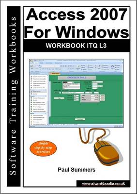 Book cover for Access 2007 for Windows Workbook Itq L3