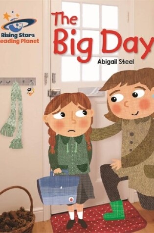 Cover of Reading Planet - The Big Day - Pink B: Galaxy