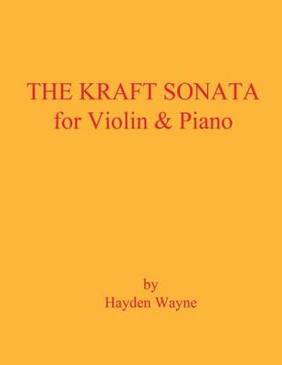 Book cover for The Kraft Sonata for Violin and Piano