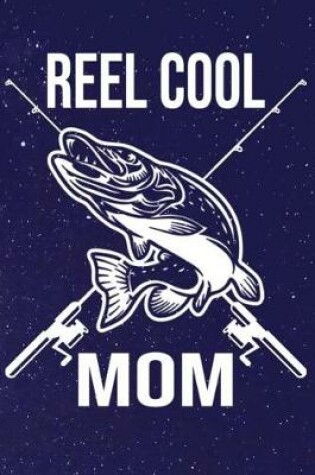 Cover of Reel Cool Mom