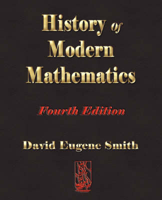 Book cover for History of Modern Mathematics - Fourth Edition