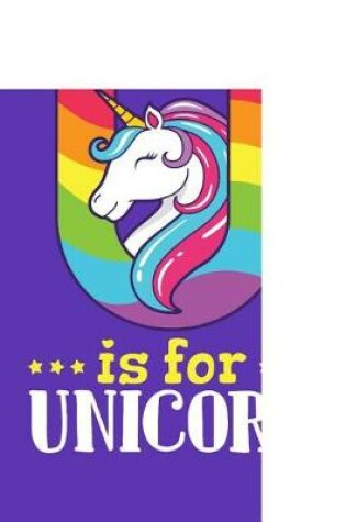 Cover of U Is for Unicorn