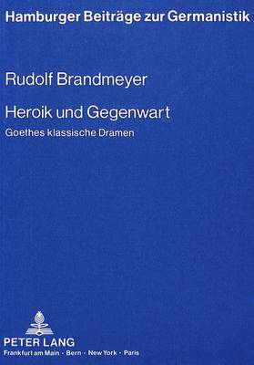 Book cover for Heroik Und Gegenwart