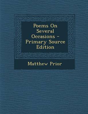 Book cover for Poems on Several Occasions - Primary Source Edition