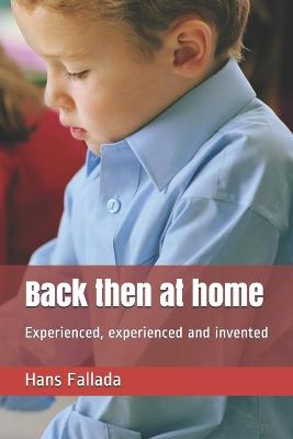 Book cover for Back then at home