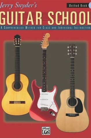 Cover of Jerry Snyder's Guitar School Method Book 1