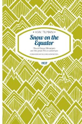 Cover of Snow on the Equator Paperback
