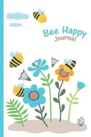 Cover of Bee Happy Journal