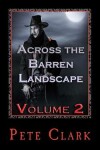 Book cover for Across the Barren Landscape, Volume 2