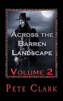 Book cover for Across the Barren Landscape, Volume 2