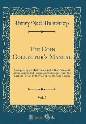 Book cover for The Coin Collector's Manual, Vol. 2