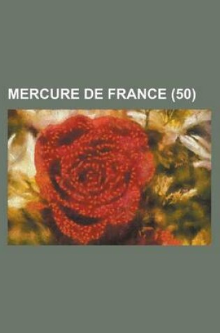 Cover of Mercure de France (50 )