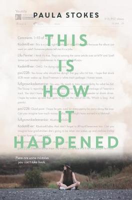 This Is How It Happened by Paula Stokes