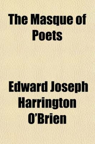 Cover of The Masque of Poets; A Collection of New Poems