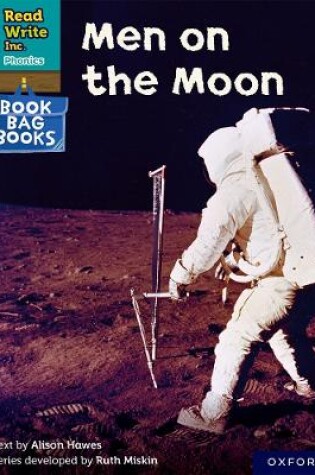 Cover of Read Write Inc. Phonics: Men on the Moon (Grey Set 7 Book Bag Book 3)