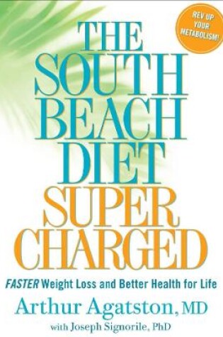 Cover of The South Beach Diet Supercharged