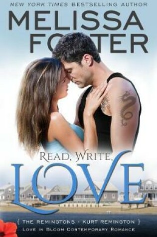 Cover of Read, Write, Love (Love in Bloom: The Remingtons)