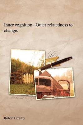 Book cover for Inner Cognition. Outer Relatedness to Change.