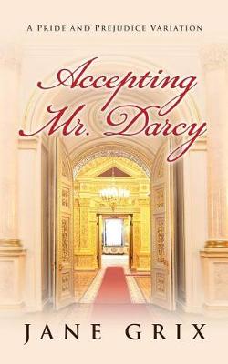 Book cover for Accepting Mr. Darcy