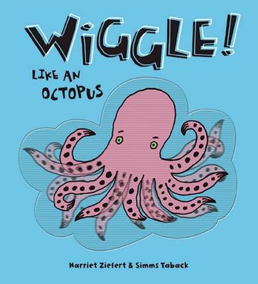 Book cover for Wiggle Like an Octopus