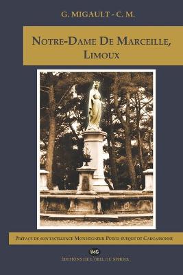 Book cover for Notre-Dame De Marceille, Limoux