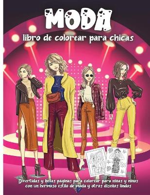 Book cover for Moda Libro De Colorear Para Chicas