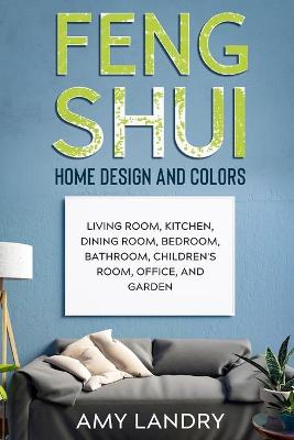 Book cover for Feng Shui Home Design and Colors