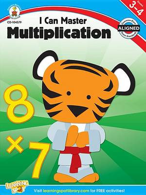 Book cover for I Can Master Multiplication, Grades 3 - 4