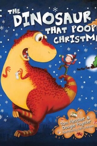 Cover of The Dinosaur That Pooped Christmas!