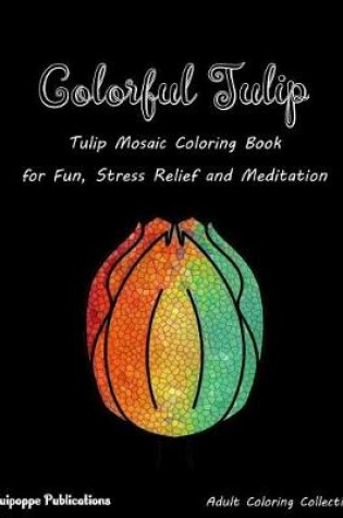 Cover of Colorful Tulip