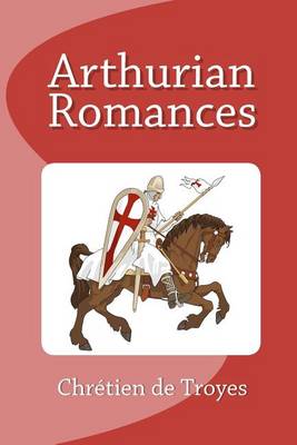 Book cover for Arthurian Romances