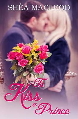 Book cover for To Kiss a Prince