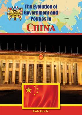 Book cover for The Evolution of Government and Politics in China