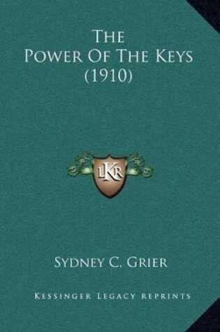 Cover of The Power of the Keys (1910)