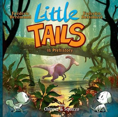 Book cover for Little Tails in Prehistory