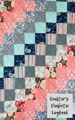 Book cover for Quilter's Diabetic Logbook