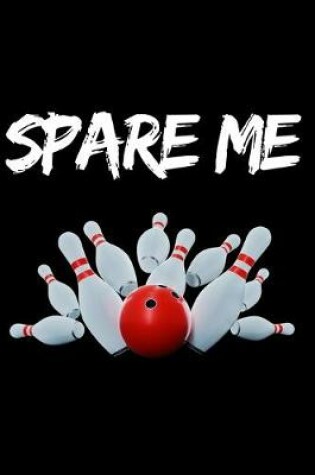 Cover of Spare Me