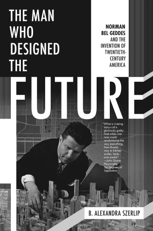 Cover of The Man Who Designed The Future