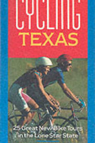 Cover of Cycling Texas