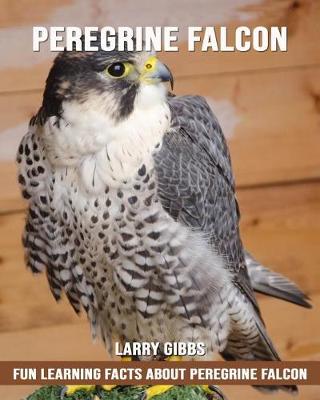 Book cover for Fun Learning Facts about Peregrine Falcon